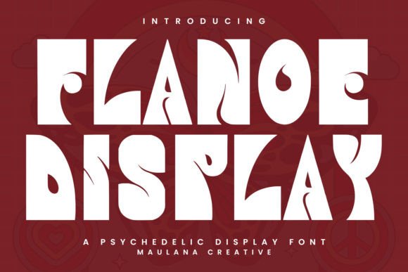 Flanoe: A Groovy Font for Bold Campaigns