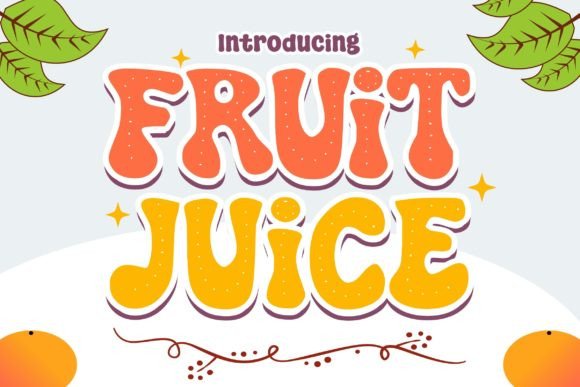 Fruit Juice Font for Web Design