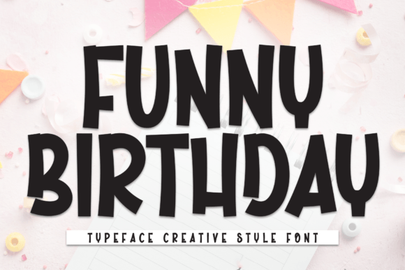 Funny Birthday Font Review for Small Business Branding
