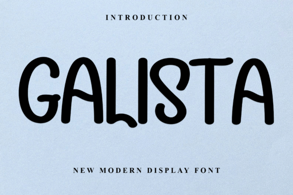 Galista: The Elegant Display Font for Scroll-Stopping Designs