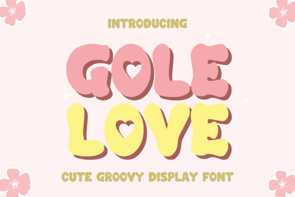 Gole Love Font for Business Branding