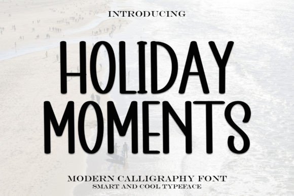 Holiday Moments Font for Web Design