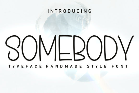 Somebody Font for Business Branding