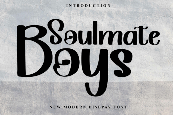 Soulmate Boys: The Elegant Display Font for Scroll-Stopping Brand Content