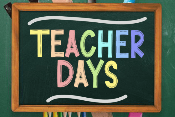 Teacher Days Font for Festive Design